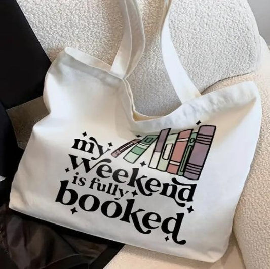 "My weekend is fully booked" Canvas Tote Bag